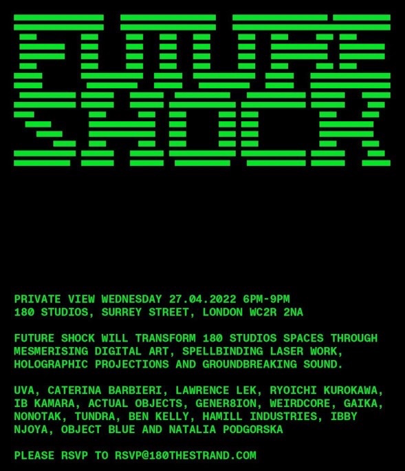 Future Shock — 180 Studios, London
